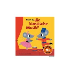 Soundbuch Hörst Du Die Klassische Musik