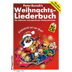 Peter Burschs Weihnachts-Liederbuch Mit CD