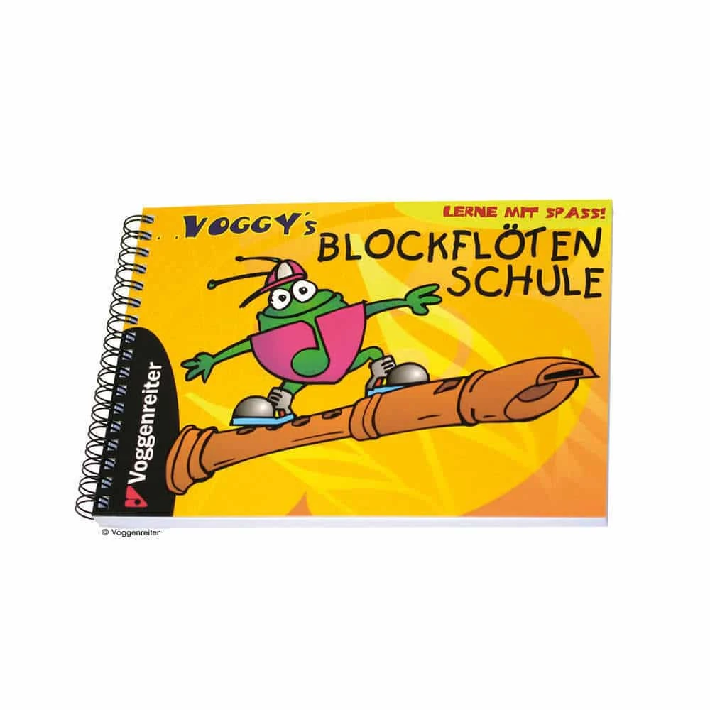 Voggy’s Blockflötenschule 1 Voggy’s Blockflötenschule