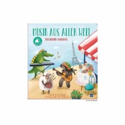 Mein Klappen-Soundbuch Musik Aus Aller Welt